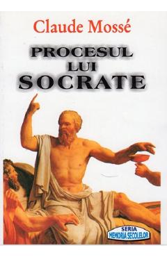 Procesul lui Socrate – Claude Mosse Biografii imagine 2022