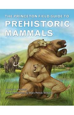 Princeton Field Guide to Prehistoric Mammals - Imagine 1