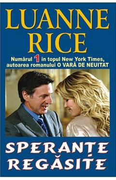 Sperante regasite - Luanne Rice - ORIZONTURI