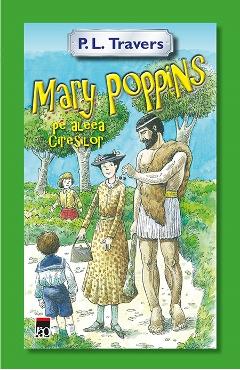 Mary Poppins pe aleea Ciresilor - P. L. Travers