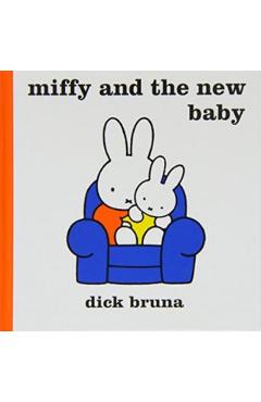 Miffy and the New Baby
