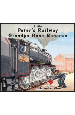 Peter\'s Railway Grandpa Goes Bananas