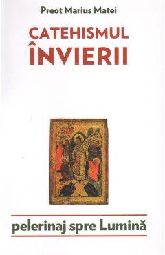 Catehismul invierii - marius matei