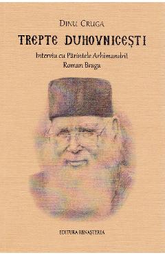Trepte duhovnicesti - Dinu Cruga - RENASTEREA