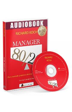 CD Manager 80/20 – Richard Koch 80-20. poza bestsellers.ro