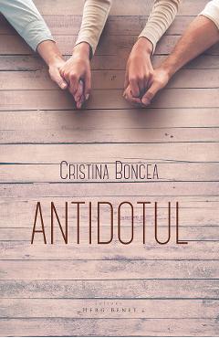 Antidotul - Cristina Boncea