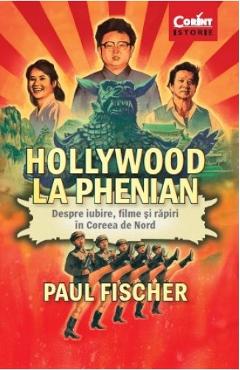 Hollywood la Phenian – Paul Fischer Fischer imagine 2022
