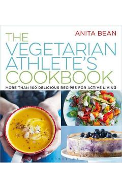 Vegetarian Athlete\'s Cookbook