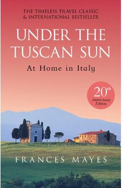 Under the Tuscan Sun