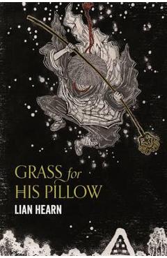 Grass for His Pillow