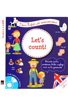 Let's count! + CD - I learn English with Peter and Emily - Annie Sussel, Christophe Boncens