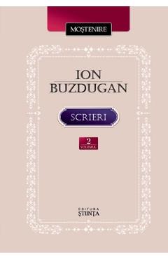 Scrieri vol.2: Folclor. Traditii populare. Traduceri – Ion Buzdugan Ion Buzdugan imagine 2022 cartile.ro