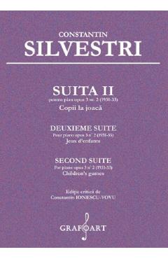 Suita Ii Pentru Pian Opus 3 Nr.2 - Constantin Silvestri