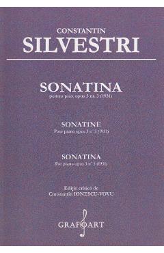 Sonatina pentru Pian Opus 3 Nr.3 - Constantin Silvestri