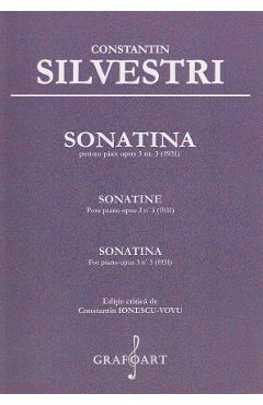 Sonatina Pentru Pian Opus 3 Nr.3 - Constantin Silvestri