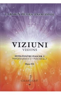 Viziuni Suita pentru Pian Nr.2 - Carmen Petra-Basacopol