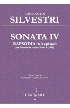 Sonata IV Rapsodia in 3 Episodi - Constantin Silvestri