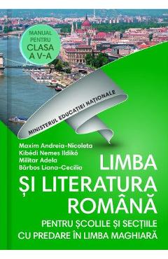 Limba romana - Clasa 5 - Manual (Limba maghiara) + CD - Maxim Andreia-Nicoleta