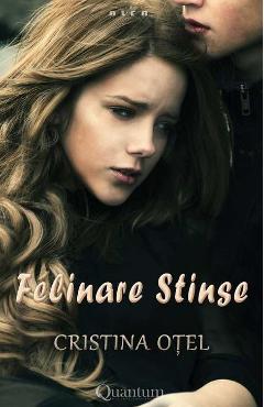 Felinare stinse - Cristina Otel