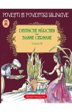 Basme Germane / Deutsche Marchen Vol.3