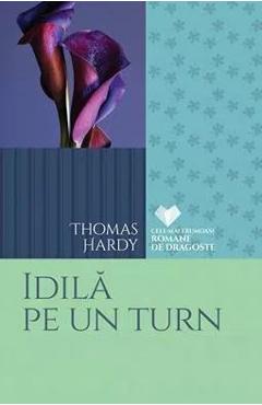 Idila pe un turn - thomas hardy