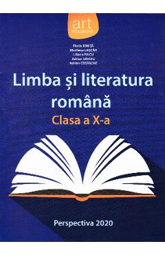 Limba romana – Clasa 10 – Manual. Perspectiva 2020 – Florin Ionita, Marilena Lascar 2020