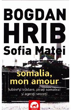 Poze Somalia, mon amour - Bogdan Hrib, Sofia Matei