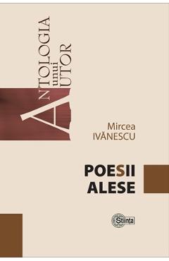 Poesii alese - Mircea Ivanescu