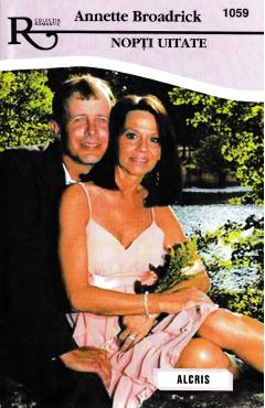 Nopti uitate – Annette Broadrick Annette