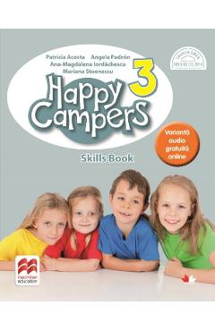 Happy Campers 3. Skills Book - Patricia Acosta, Angela Padron, Ana-Magdalena Iordachescu, Mariana Stoenescu