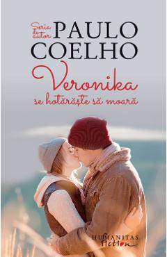 Veronika Se Hotaraste Sa Moara Ed.2018 - Paulo Coelho