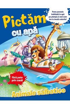 Pictam cu apa: Animale salbatice - LITERA