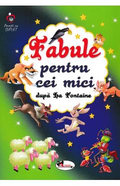 Fabule Pentru Cei Mici - La Fontaine