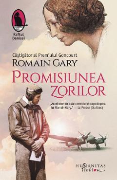 Promisiunea zorilor - Romain Gary - HUMANITAS