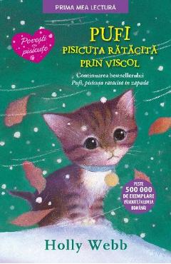 Pufi, pisicuta ratacita prin viscol - holly webb