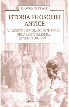 Istoria filosofiei antice vol.6 – Giovanni Reale antice 2022