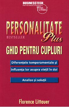 Personalitate plus. Ghid pentru cupluri – Florence Littauer De La Libris.ro Carti Dezvoltare Personala 2023-09-29