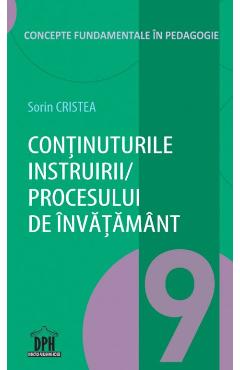 Continuturile instruirii/procesului de invatamant - Sorin Cristea