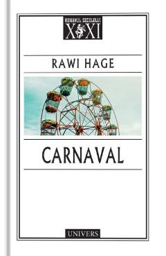 Carnaval - Rawi Hage - UNIVERS