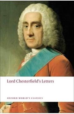 Lord Chesterfield\'s Letters