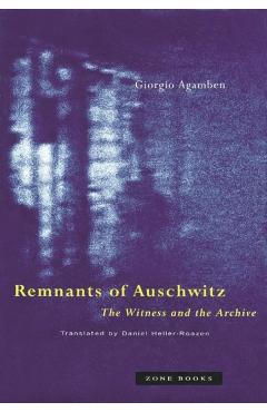 Remnants of Auschwitz