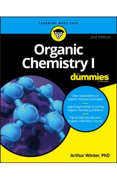 Organic Chemistry I For Dummies