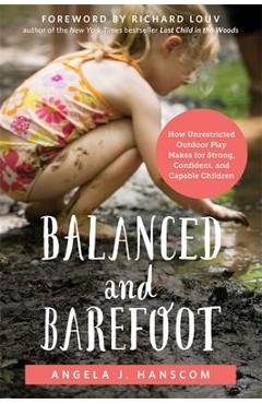 Balanced and Barefoot
