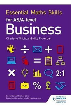Essential Maths Skills for as/A Level Business