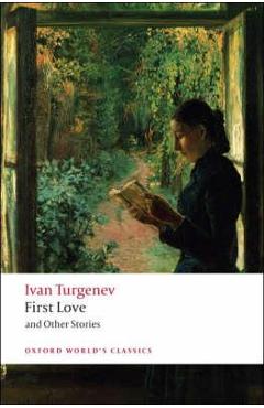First Love and Other Stories