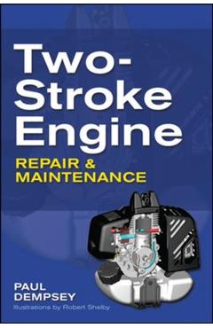 Two-Stroke Engine Repair and Maintenance
