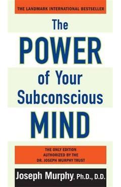 Power of Your Subconscious Mind