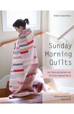 Sunday Morning Quilts