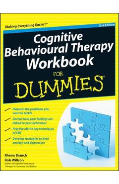 Cognitive Behavioural Therapy Workbook For Dummies