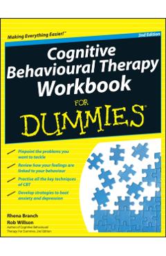 Cognitive Behavioural Therapy Workbook For Dummies